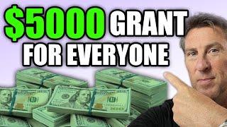 EASIEST GRANT! $5,000 Minutes to Apply! FREE Money Not Loans!