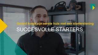 Gerard koopt zijn eerste huis dankzij een starterslening - Succesvolle Starters