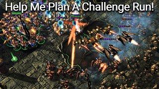 Help Grant Plan A Challenge Run While He Plays Sc2 Tavern Battle!