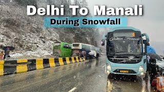 Delhi To Manali Volvo Bus Journey in Snowfall | Deltin Travels Volvo 9600