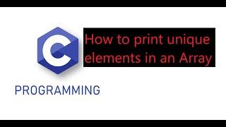 How to print unique elements in an array