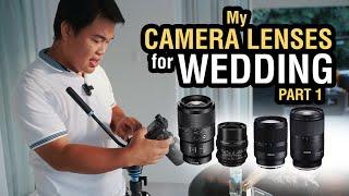 LENS for shooting a wedding preparation part 1