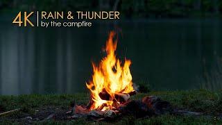 Soothing Sounds of Rain and Thunder by The Campfire ️