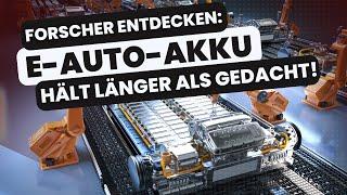 Forscher entdecken: Elektroauto-Batterie hält viel länger als gedacht!