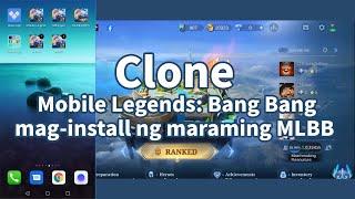 Clone Mobile Legends: Bang Bang,mag-install ng maraming MLBB,Multiple accounts