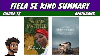 Fiela se kind: Summary (Grade 12 Afrikaans)