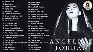 Angelina Jordan Greatest Hits - Best Songs Angelina Jordan Playlist 2022