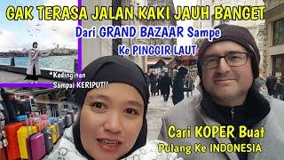 akhirnya cari koper buat pulang ke indonesia!!Dari grand bazaar ke laut marmara jalan kaki.winter