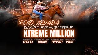 Xtreme Million Barrel Race - Reno - First Performance