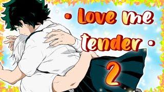 TodoDeku Love Me Tender parte 2 [Fandub Español] BNHA