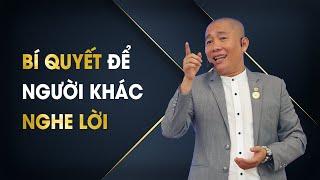 Bí Quyết nói để người khác Nghe Lời | Nguyễn Phùng Phong