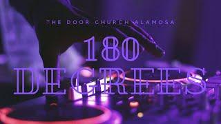 The Door Church Alamosa | 180 Degrees