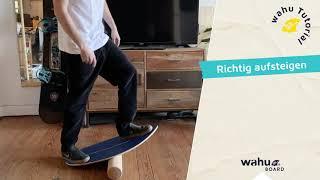 Balance Board Anfänger Übungen Tutorial Aufsteigen Anleitung // wahu-Board