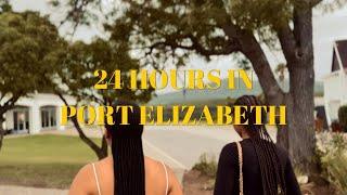 24 Hours in Port Elizabeth (ft Liyema)