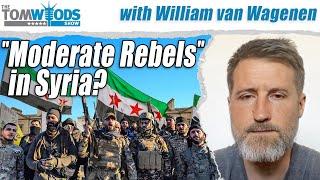 About Those "Moderate Rebels" in Syria | Tom Woods Show #2618