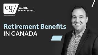 Retirement Benefits In Canada