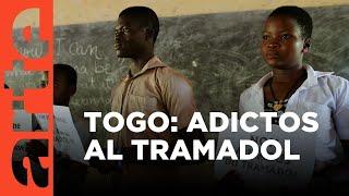 Togo: la locura del tramadol (2019) | ARTE.tv Documentales