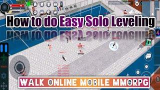 Walk Online Mobile | How to do Easy Solo Grind with AC