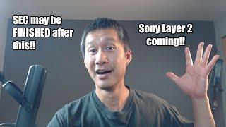 SEC could be DESTROYED by Richard Heart soon! Will HEX and PULSE Soar? Sony unveiled its L2.