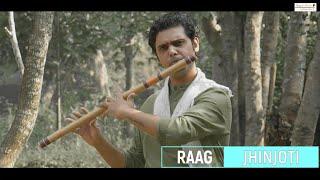 RAAG JHINJOTI || ONLINE BANSURI SESSION with DIGVIJAYSINH CHAUHAN || Indian Classical Flautist