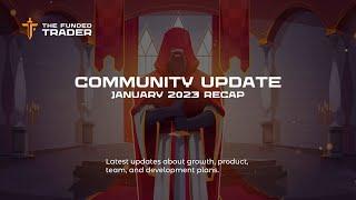 January 2023 Community Update | The Funded Trader