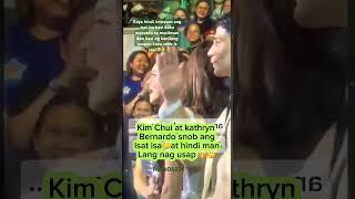 Kim Chui at Kathryn Bernardo snob each other #celebrity #actor #showbiz #rowe0682