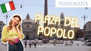  PLAZA (piazza) DEL POPOLO de Roma en 3 minutos AUDIOGUIA de su HISTORIA