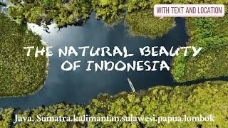 BEAUTIFUL INDONESIA (JAVA.BALI.SUMATRA.SULAWESI.PAPUA.KALIMANTAN )