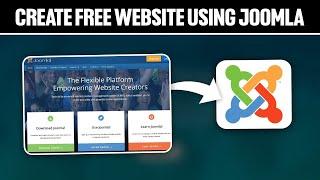 How To Create Free Website Using Joomla 2024! (Full Tutorial)