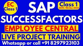 SAP SuccessFactors EC Training : Step by Step Online Tutorial 2025 Call/WhatsApp +91 8297923103