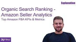 Organic Search Rankings - Amazon Seller Analytics - Top KPIs & Metrics