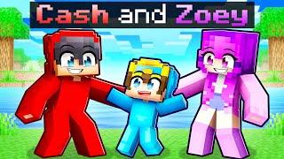 Adopted By CASH and ZOEY In Minecraft!