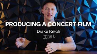 Producing a Concert Film with Drake Kelch (Class Preview)