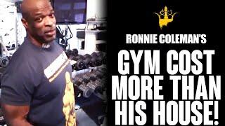 Ronnie Coleman's Gym Cost More Than His House!! | Ronnie Coleman