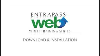 EntraPass web v8.0 Training - Download & Installation