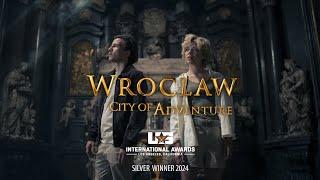 Wroclaw City of  Adventure (director cut) 