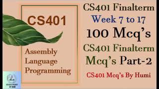 cs401 final term mcqs part 2 |  cs401 final term preparation |  cs401 final term mcqs | 100 mcqs