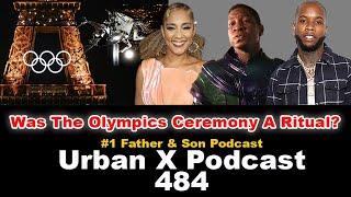 Urban X Podcast 484: Amanda Seales, Tory Lanez, 2024 Olympics opening Ceremony  