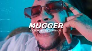 [Free] Dancehall Riddim Instrumental 2023 "MUGGER" | Intence Type Beat