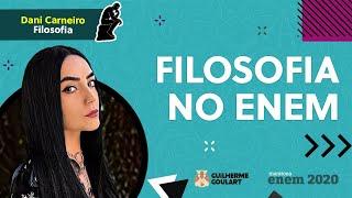 🟢 A FILOSOFIA NO ENEM - Com Prof. Dani Carneiro - Maratona ENEM 2020