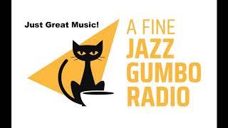 A Fine Jazz Gumbo Radio