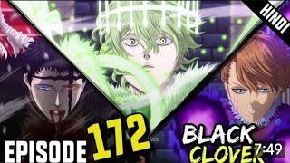 Black Clover Episode 172 Explained in Hindi _blackclover(1080P_HD)