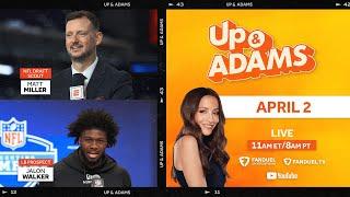 Up & Adams Show with Kay Adams! Prospect Jalon Walker, NFL Draft Scout Matt Miller | April 2, 2025