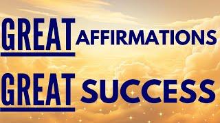 Great Affirmations to Start the Day | SUCCESS Morning Affirmations