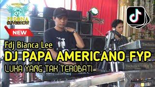 DJ PAPA AMERICANO FYP X LUKA YANG TAK TEROBATI OT PESONA - DJ GUNTUR JS FT DJ YANTO KURE