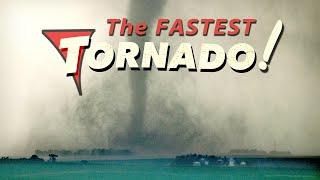 FASTEST MOVING TORNADO - New World Record