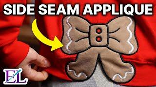 How to Machine Embroider a Side Seam Applique! | Embroidery for Beginners