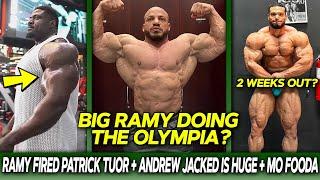 Big Ramy FIRED Patrick Tuor - DOING THE OLYMPIA? + Andrew Jacked BIG PROGRESS! + Mo Fooda Update