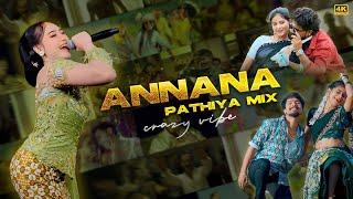 Annana Pathiya Vibe Mix - Dj Love Rajesh