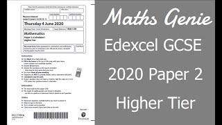 Edexcel GCSE Maths 2020 Higher Exam Paper 2 Walkthrough